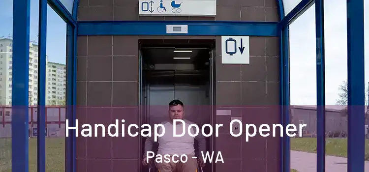  Handicap Door Opener Pasco - WA