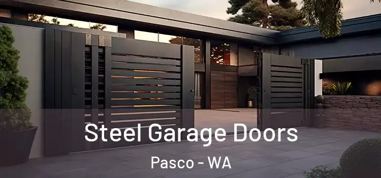  Steel Garage Doors Pasco - WA